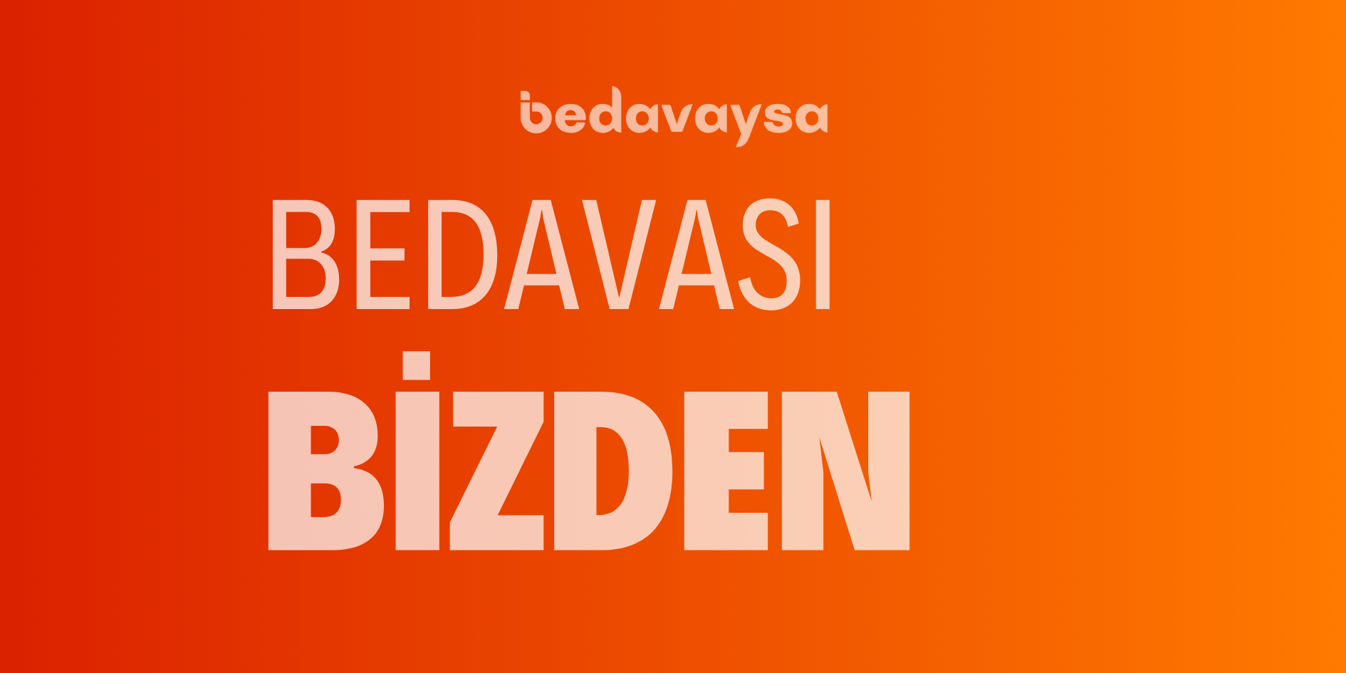 Bedavası Bizden Kampanyası 
